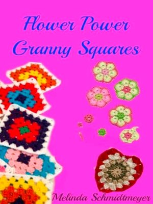 cover image of Flower Power Granny Squares
